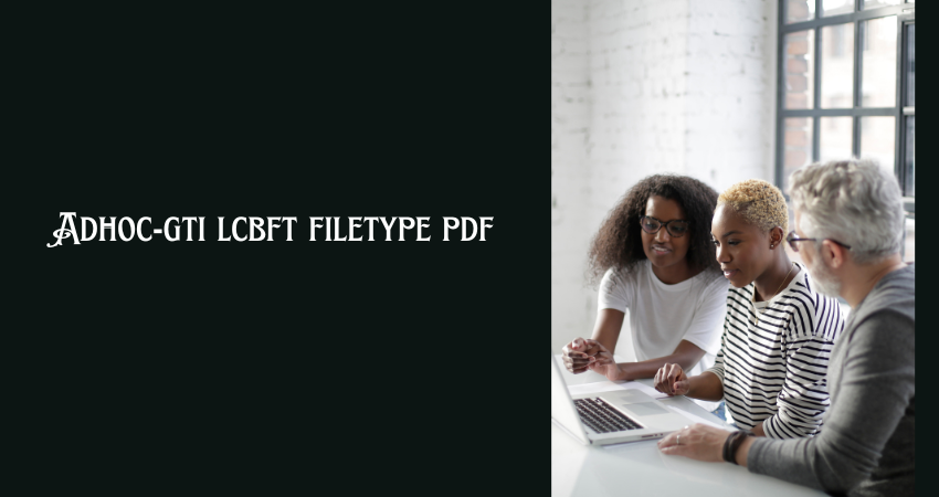 adhoc-gti lcbft filetype pdf
